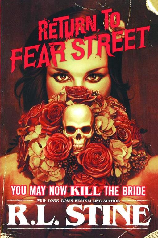 You May Now Kill The Bride (Turtleback School &amp; Library Binding Edition) (Return to Fear Street)