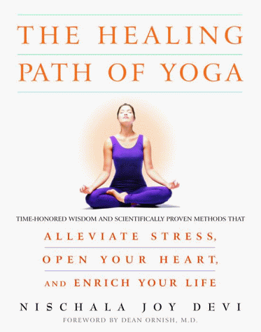 The Healing Path of Yoga