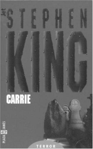 Carrie (Los Jet De Plaza &amp; Janes. Biblioteca De Stephen King. 102, 8) (Spanish Edition)