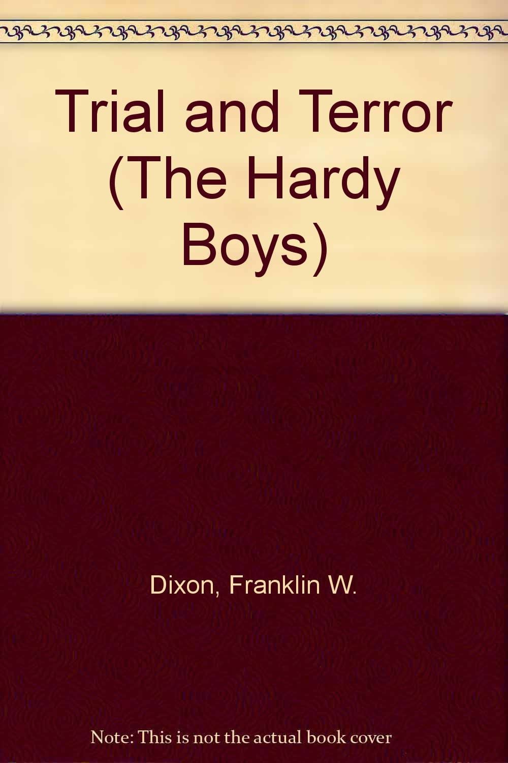 Trial and Terror (The Hardy Boys)