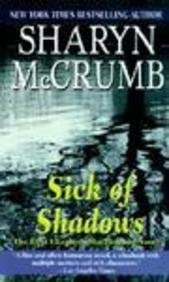 Sick of Shadows (Elizabeth MacPherson Novels)