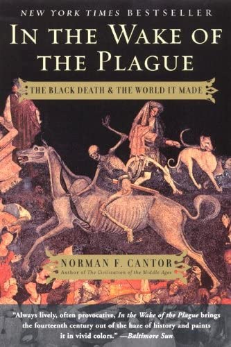 In The Wake Of The Plague (Turtleback School &amp; Library Binding Edition)