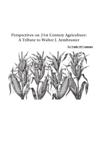 Perspectives On 21st Century Agriculture