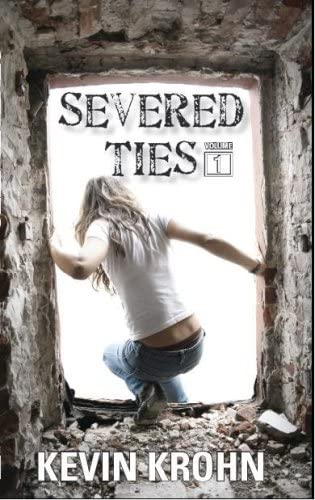 Severed Ties (Volume I)