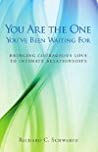 You Are the One You've Been Waiting For