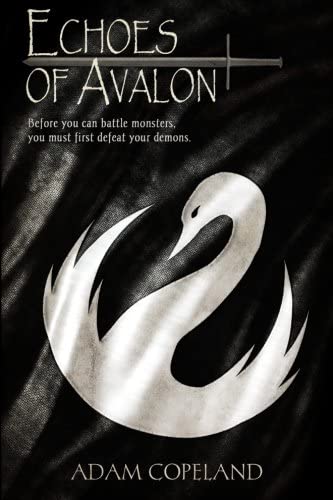 Echoes of Avalon (Book I of Tales of Avalon) (Volume 1)