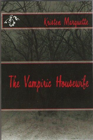 The Vampiric Housewife