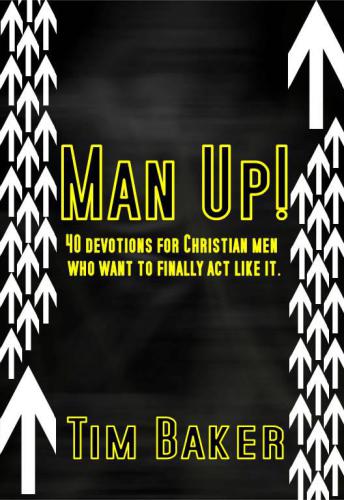 Man Up!