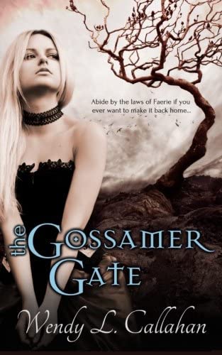 The Gossamer Gate