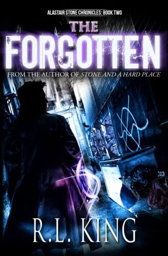 The Forgotten (Alastair Stone Chronicles) (Volume 2)