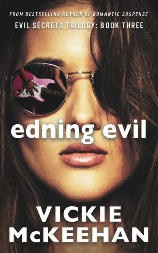 Ending Evil: Book Three of the Evil Trilogy (Volume 3)