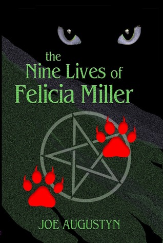 The Nine Lives of Felicia Miller