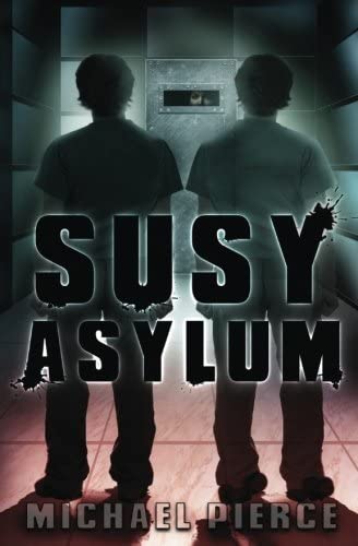 SUSY Asylum (Lorne Family Vault) (Volume 2)