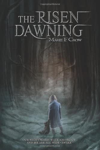 The Risen: Dawning (Volume 1)