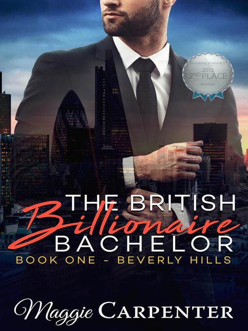 Beverly Hills: The British Billionaire Bachelor, #1