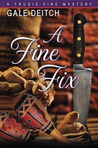 A Fine Fix: A Trudie Fine Mystery