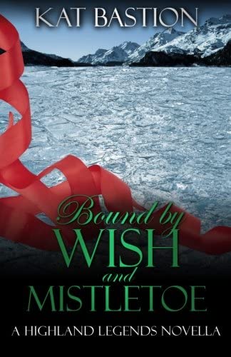 Bound by Wish and Mistletoe