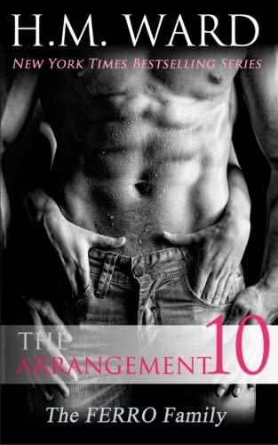 The Arrangement 10: The Ferro Family (The Arrangement (Ferro Family)) (Volume 10)