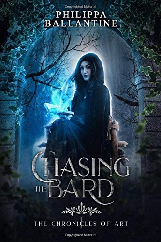 Chasing the Bard (The Chronicles of Art) (Volume 1)