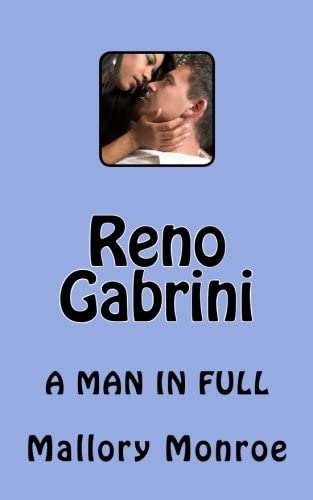 Reno Gabrini: A Man In Full