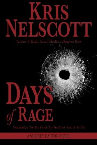 Days of Rage: A Smokey Dalton Novel