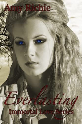 Everlasting (Immortal Love) (Volume 3)