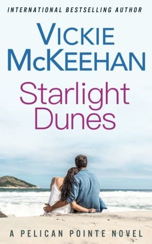 Starlight Dunes (A Pelican Pointe Novel) (Volume 5)