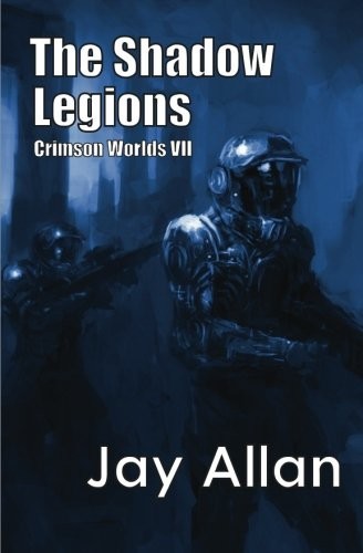 The Shadow Legions: Crimson Worlds VII (Volume 7)