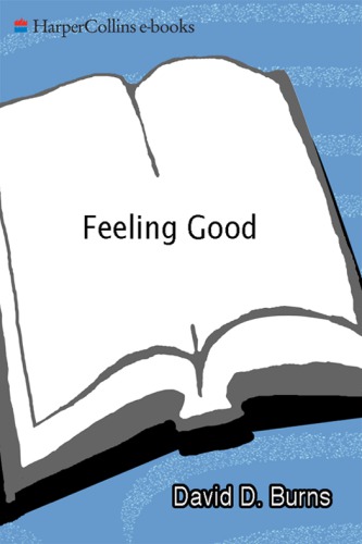 Feeling good : the new mood therapy