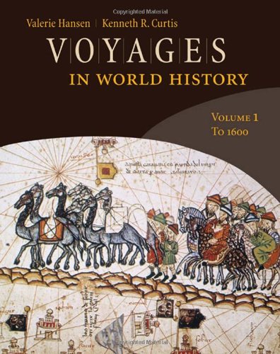 Voyages in World History, Volume 1