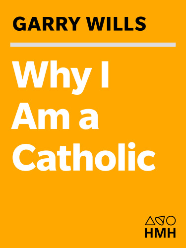 Why I Am a Catholic