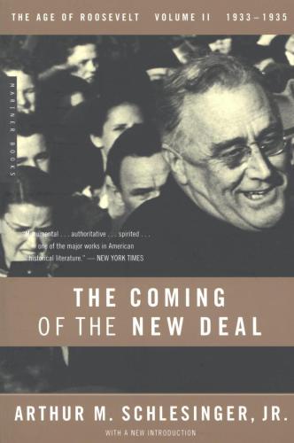 The Coming of the New Deal 1933-35