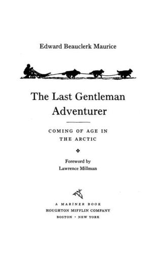 The Last Gentleman Adventurer