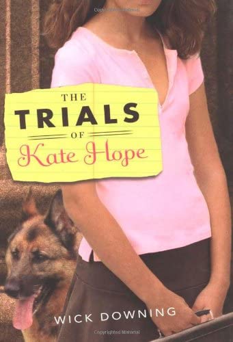 The Trials of Kate Hope