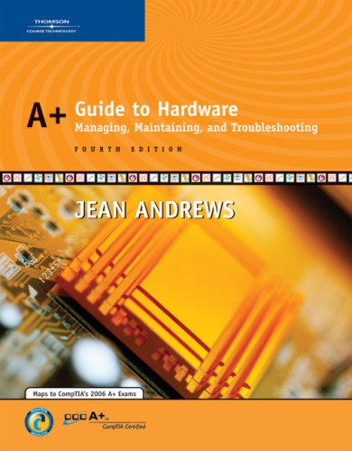 A+ Guide to Hardware