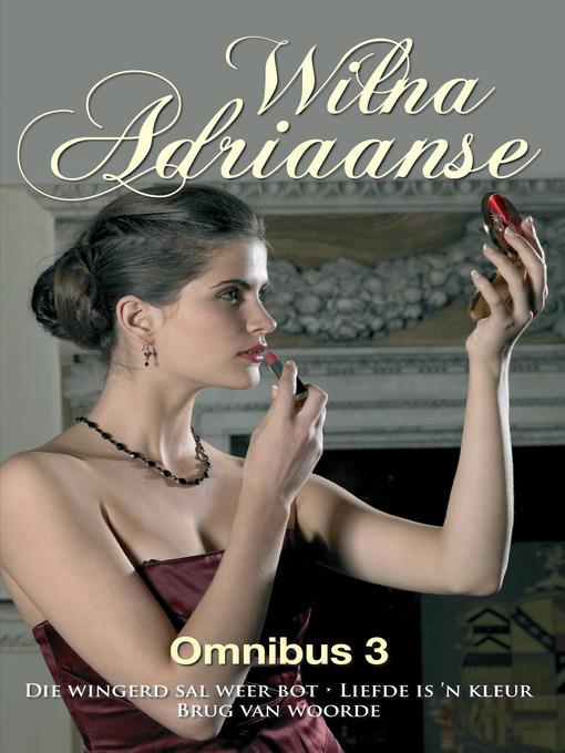 Wilna Adriaanse Omnibus 3