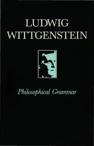 Philosophical Grammar