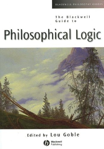 The Blackwell Guide to Philosophical Logic (Blackwell Philosophy Guides)