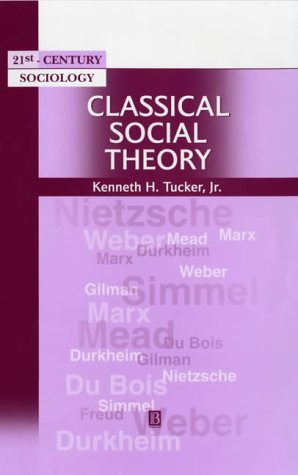 Classical Social Theory