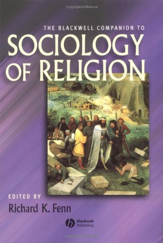 The Blackwell Companion to Sociology of Religion