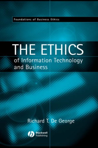 The Ethics of Information Technology and Business