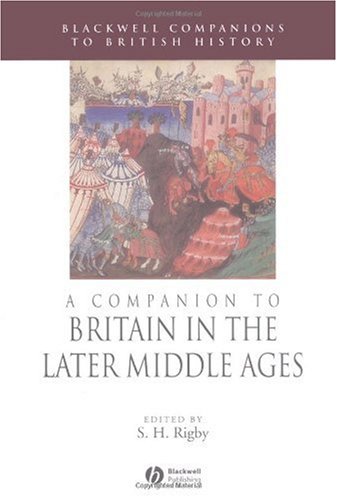 A Companion to Britain in the Later Middle Ages