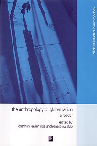 The Anthropology Of Globalization