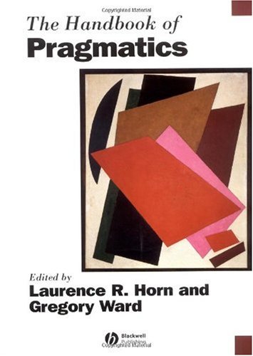 Handbook of Pragmatics