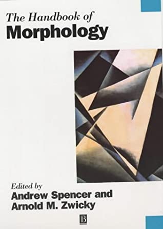 The Handbook Of Morphology