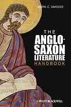 The Anglo-Saxon Literature Handbook