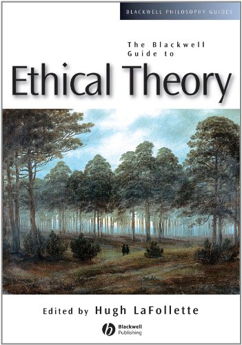 The Blackwell Guide to Ethical Theory {Blackwell Philosophy Guides}.