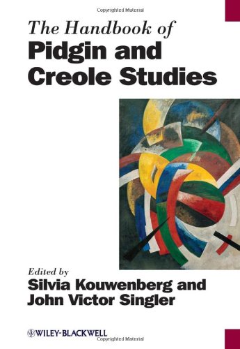 The Handbook of Pidgin and Creole Studies