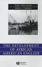 The Development Of African American English