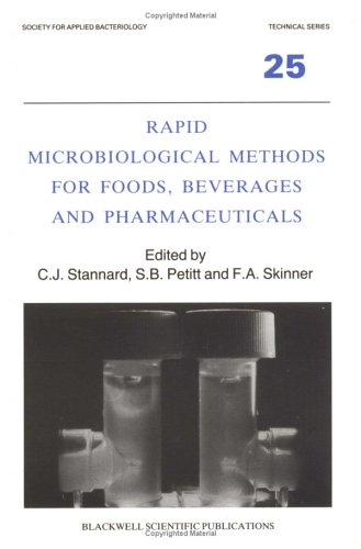 Rapid Microbiological Methods for Foods, Beverages and Pharmaceuticals